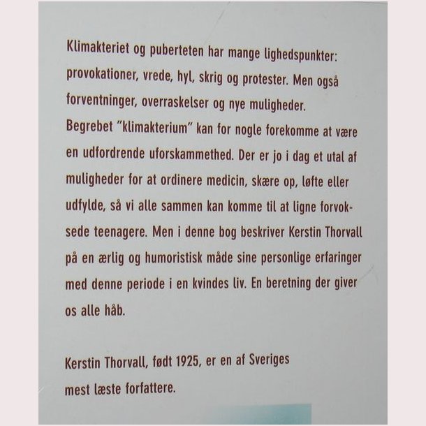 For ung til at vre gammel