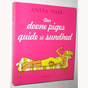 Den dovne piges guide til sundhed