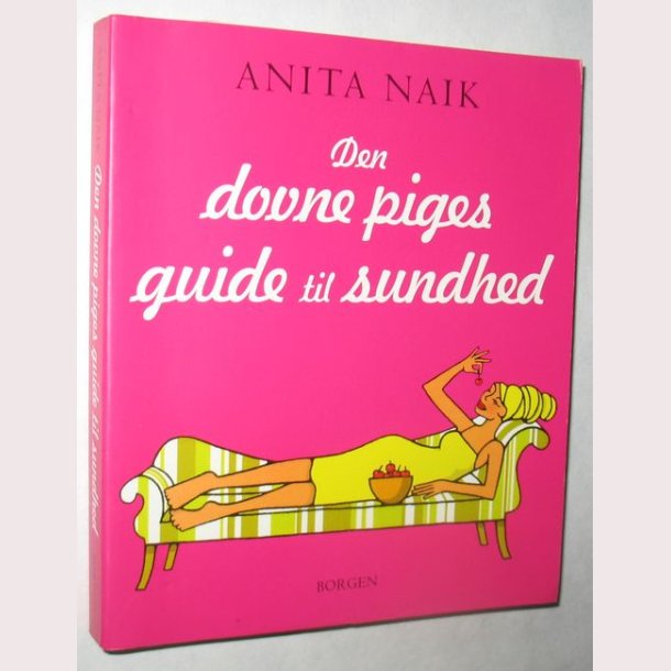 Den dovne piges guide til sundhed