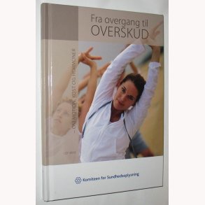 Fra overgang til overskud