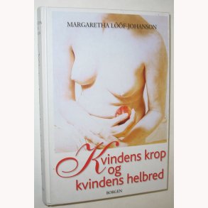 Kvindens krop og kvindens helbred