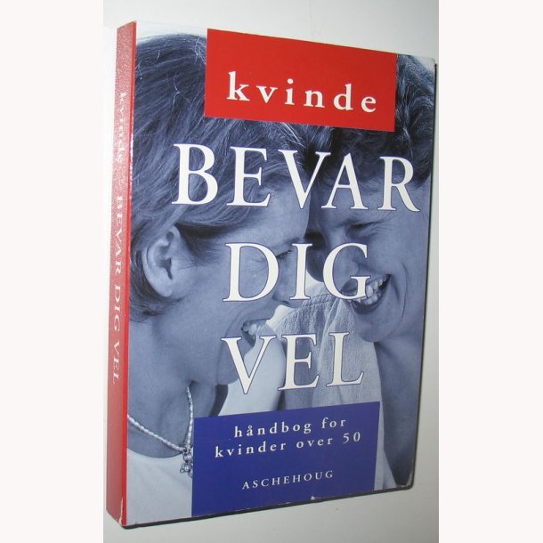 Kvinde bevar dig vel en hndbog