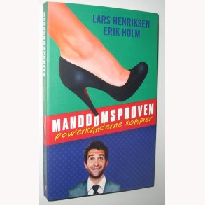 Manddomsprven - powerkvinderne kommer