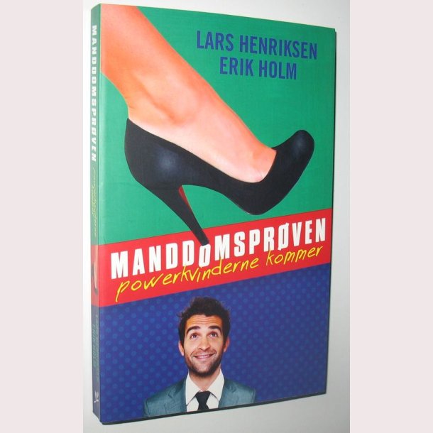 Manddomsprven - powerkvinderne kommer