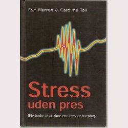 Stress uden pres
