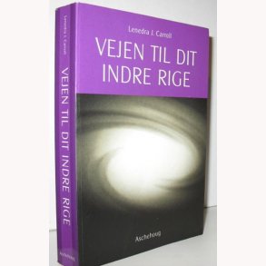 Vejen til dit indre rige