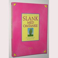 Slank med omtanke