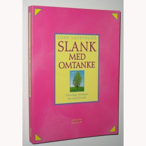Slank med omtanke