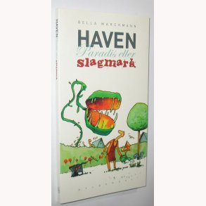 Haven - Paradis eller slagmark: Bella Marckmann
