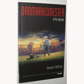 Danmarksmester - Danmark i 1950'erne