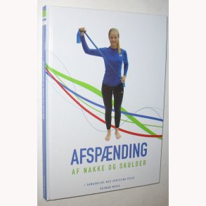 Afspnding af nakke og skuldrer