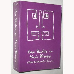 Case Studies in Music Therapy