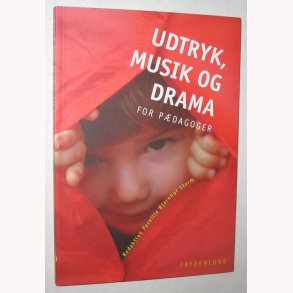 Udtryk, musik og drama for pdagoger