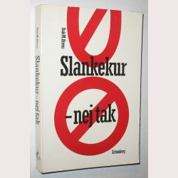 Slankekure - nej tak