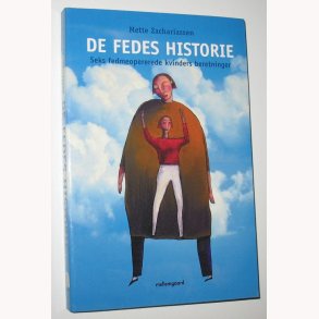 De fedes historie