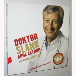 Doktor slank - fup og fakta om fedme