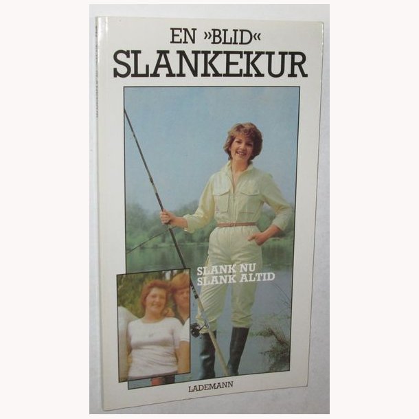 En "Blid" slankekur