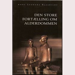 Den store fortlling om alderdommen