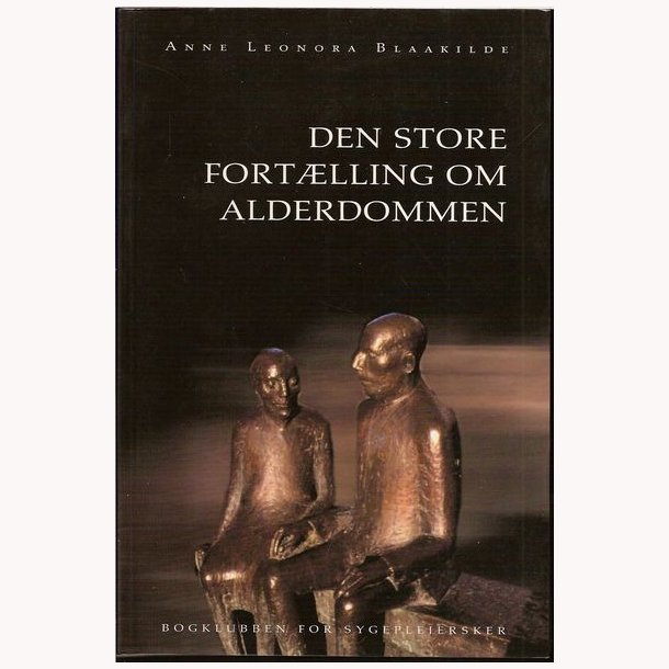Den store fortlling om alderdommen