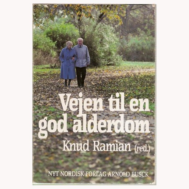 Vejen til en god alderdom