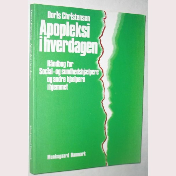 Apopleksi i hverdagen