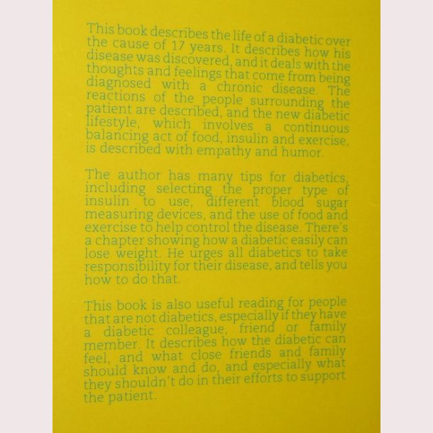 Diabetes, a Patient&acute;s Story
