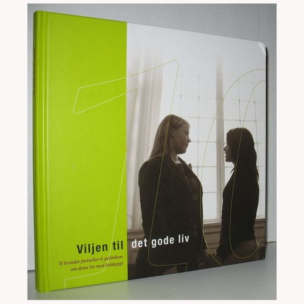 Viljen til det gode liv