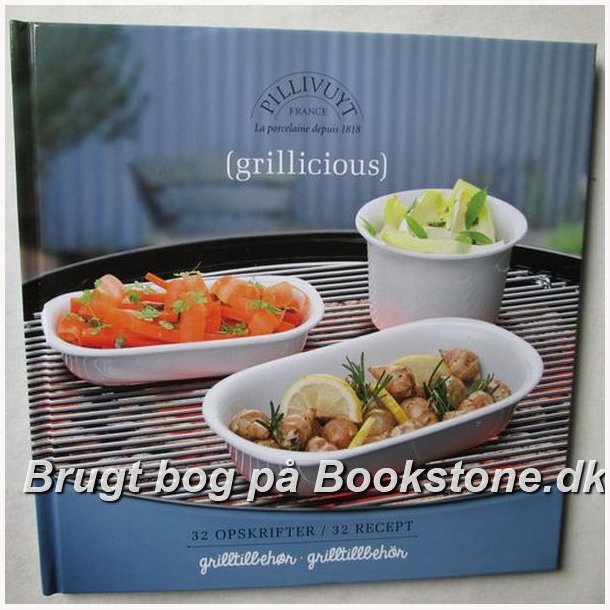 Pillivuyt - Grillicious