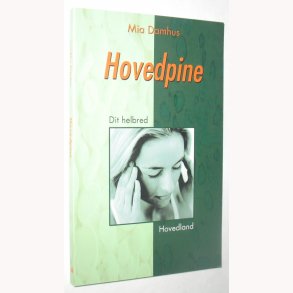 Hovedpine - dit helbred