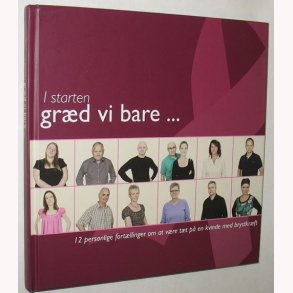 I starten grd vi bare