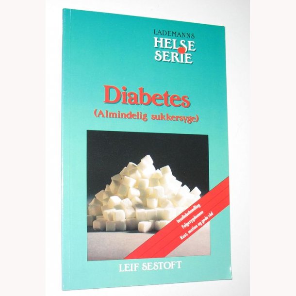 Diabetes - almindelig sukkersyge