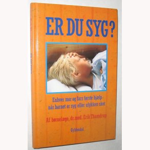 Er du syg?