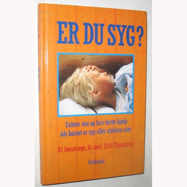 Er du syg?