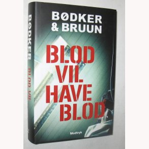 Blod vil have blod