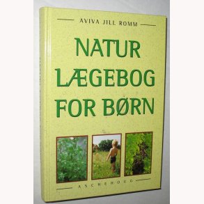 Naturlgebog for brn: Aviva Jill Romm