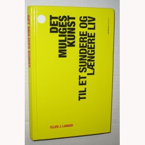 Det muliges kunst til et sundere og lngere liv