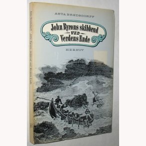 John Byrons skibbrud ved Verdens Ende