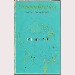 Drmme for at leve - Om kvinder og sindssygdom