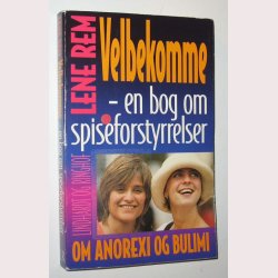 Velbekomme - en bog om spiseforstyrrelser
