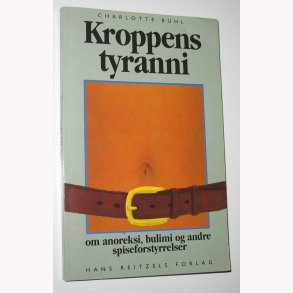 Kroppens tyrani
