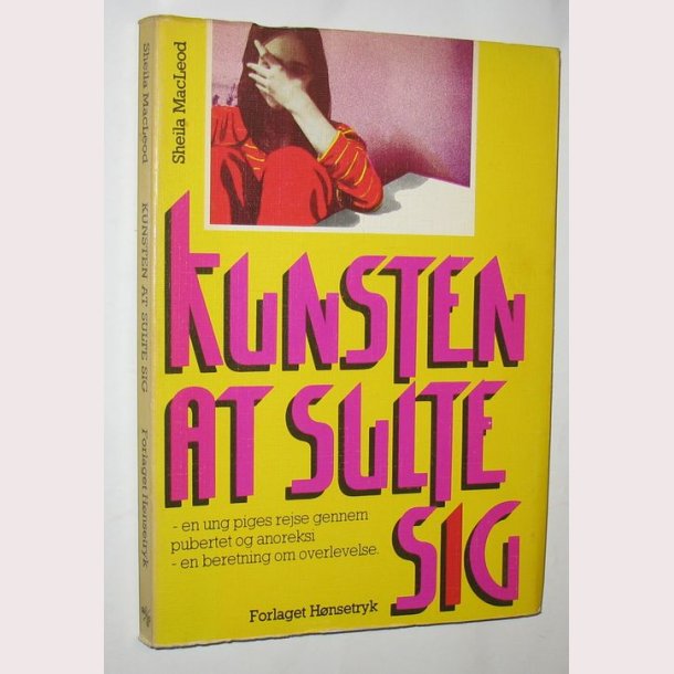 Kunsten at sulte sig