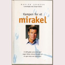 Kampen for et mirakel