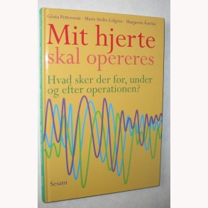 Mit hjerte skal opereres