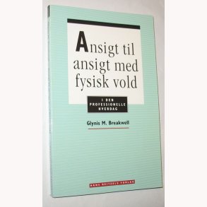 Ansigt til ansigt med fysisk vold