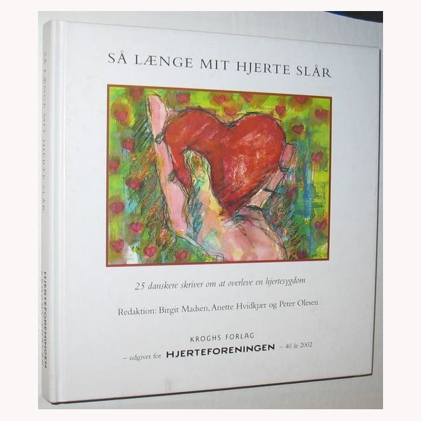 S lnge mit hjertet slr