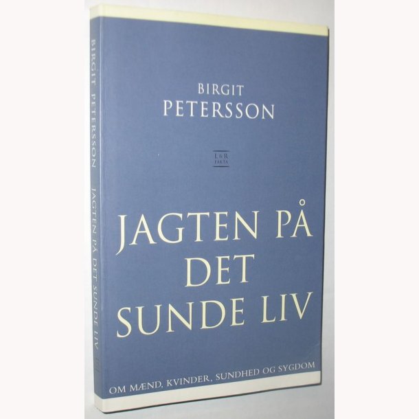 Jagten p det sunde liv