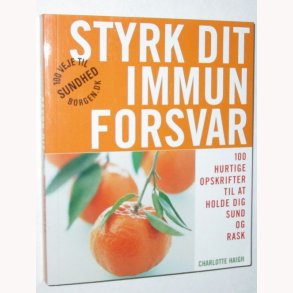 Styrk dit immunforsvar