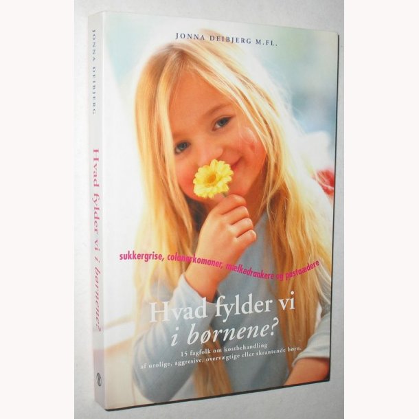 Hvad fylder vi i brnene?