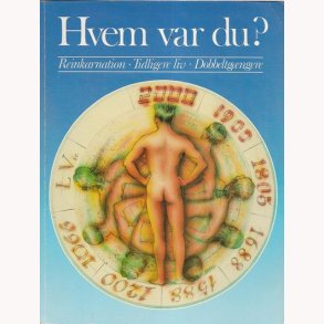 Hvem var du?