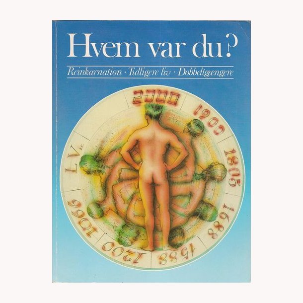 Hvem var du?